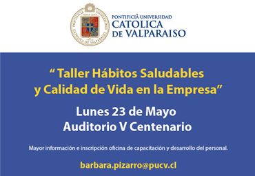 Se abren inscripciones para Taller de Hábitos Saludables y Calidad de Vida en la Empresa