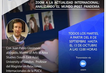 CEA PUCV y Magíster en Relaciones Internacionales invitan a Zoom a la actualidad internacional