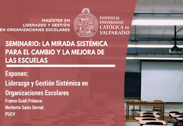 Magíster en Liderazgo y Gestión en Organizaciones Escolares invita a seminario