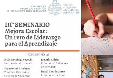 Magíster invita a III° Seminario Mejora Escolar: Un reto de Liderazgo para el Aprendizaje