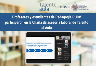 Profesores y estudiantes de las carreras de pedagogía participaron en charla de Talento al Aula