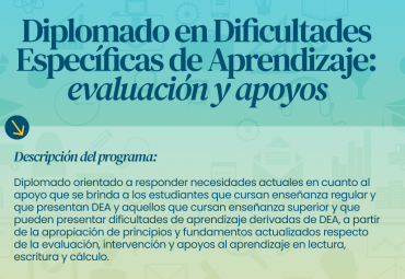 Abiertas postulaciones para Diplomado en Dificultades Específicas de Aprendizaje