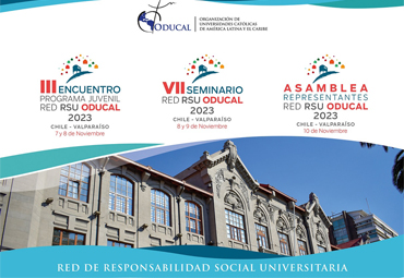 III Encuentro Programa Juvenil, VII Seminario y Asamblea de Representantes de la Red RSU ODUCAL