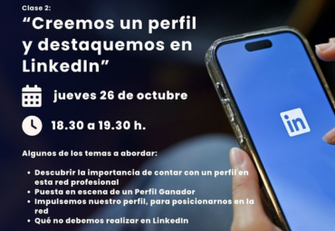 Charla de Inserción Laboral N° 2: "Creemos un perfil y destaquemos en LinkedIn"