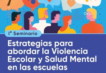 En la PUCV se realizará Seminario sobre Estrategias para abordar la Violencia Escolar