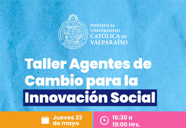 Taller Agentes de Cambio para la Innovación Social