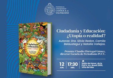 Presentación de libro “Ciudadanía y Educación: ¿Utopía o realidad?”