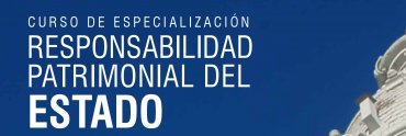 Curso de especialización Responsabilidad Patrimonial del Estado