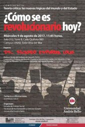 ¿Cómo se es revolucionario hoy?