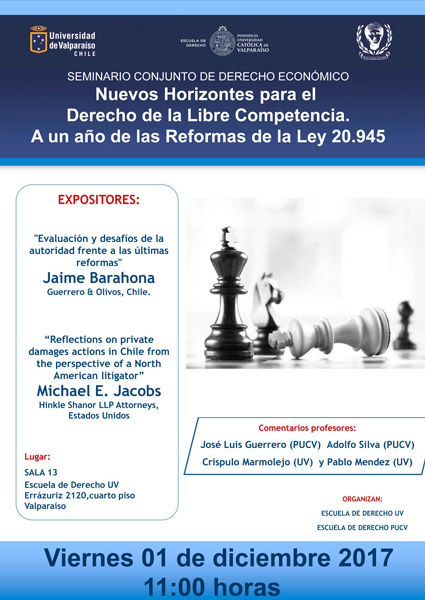 Seminario Conjunto de Derecho Económico "Nuevos Horizontes para el Derecho de la Libre Competencia. A un año de las Reformas de la Ley 20.945"