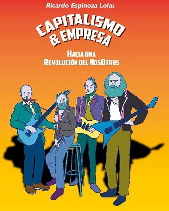 En la PUCV se presentará el libro “Capitalismo & Empresa: Hacia una Revolución del Nos Otros”