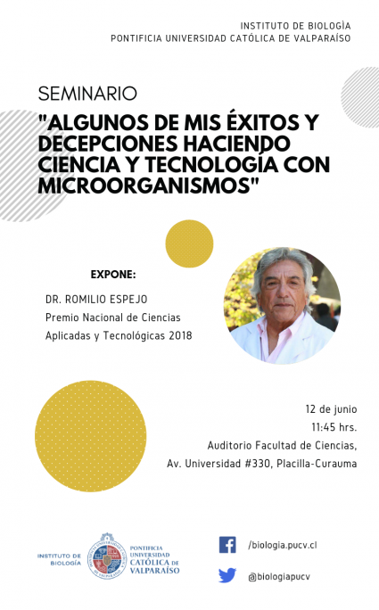 "Agunos de mis éxitos y decepciones haciendo ciencia y tecnología con microorganismos"