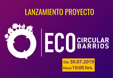 Lanzamiento proyecto “FIC-R Ecobarrios”