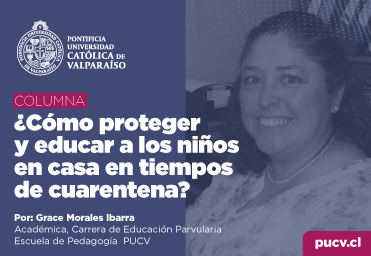 Opinión: ¿Cómo proteger y educar a los niños en casa en tiempos de cuarentena?