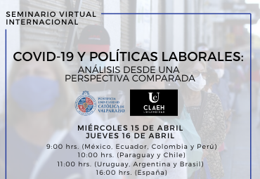 Seminario Internacional COVID-19 y Políticas Laborales: análisis desde una perspectiva comparada