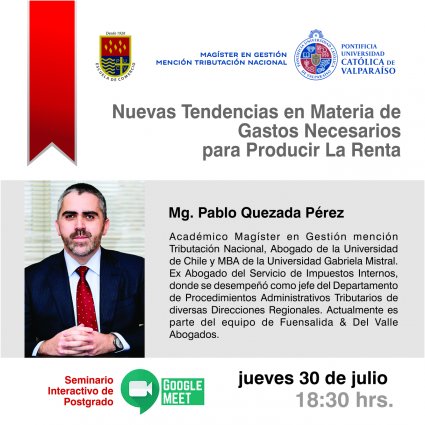 Seminario de Postgrado: “Nuevas Tendencias en Materia de Gastos Necesarios para Producir la Renta”.