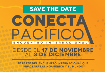 Encuentro internacional Conecta Pacífico