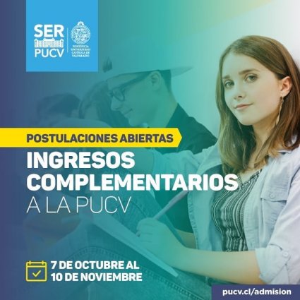 Futuros Estudiantes: PUCV abre proceso de postulación a ingresos complementarios 2021