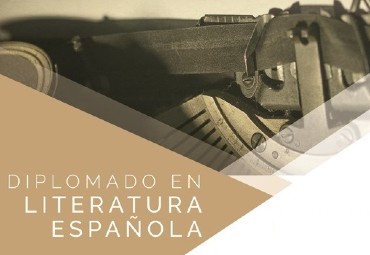 Diplomado en Literatura Española - Modalidad Online