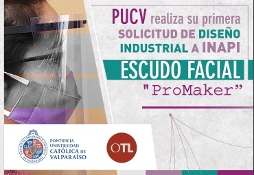 Escudo facial ProMaker: PUCV realiza su primera solicitud de diseño industrial a INAPI