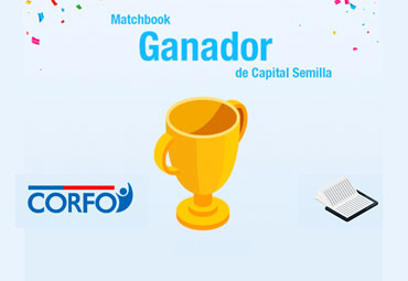 Proyecto Matchbook se adjudica fondo Semilla Inicia de Corfo