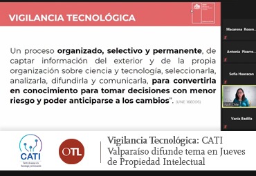 Vigilancia Tecnológica: CATI Valparaíso difunde tema en Jueves de Propiedad Intelectual