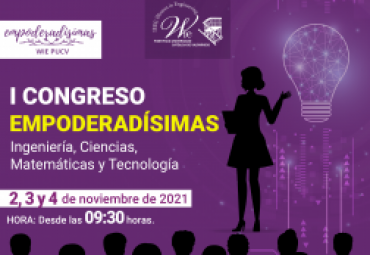 I Congreso Empoderadísimas: Ingeniería, Ciencias, Matemáticas y Tecnología