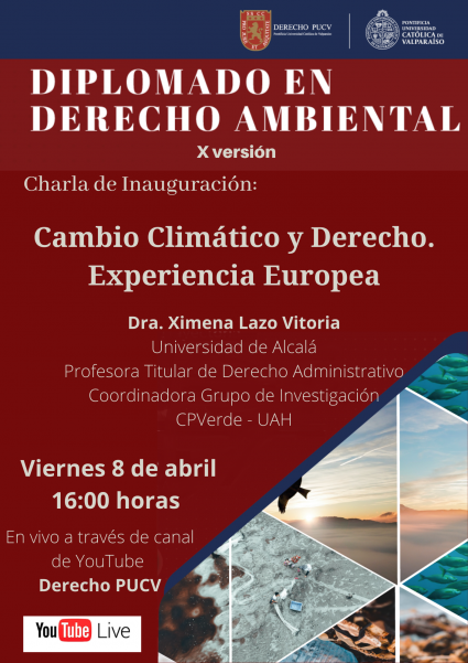 Charla Magistral: Inauguración Diplomado en Derecho Ambiental