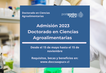 Doctorado en Ciencias Agroalimentarias abre convocatoria para admisión 2023