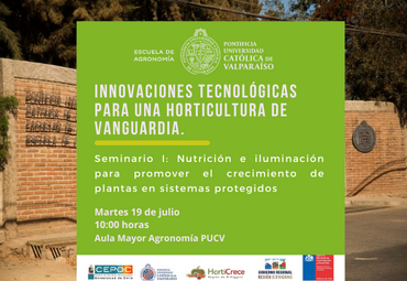 INNOVACIONES TECNOLÓGICAS PARA UNA HORTICULTURA DE VANGUARDIA Seminario I: Nutrición e iluminación para promover el crecimiento de plantas en sistemas protegidos