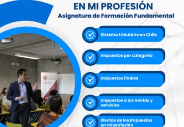 "Impuestos en mi profesión" Escuela de Comercio impartirá asignatura de Formación Fundamental