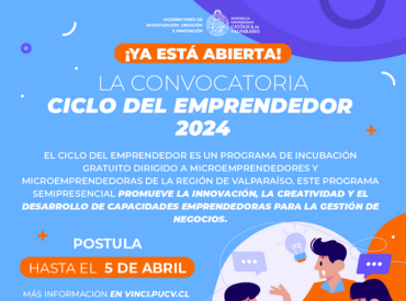 PUCV abre convocatoria para el Ciclo del Emprendedor 2024: Fortalece tu negocio con capacitación, acompañamiento y redes